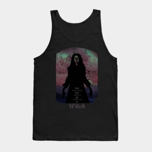 The only thing you have to be afraid of is Witch Tank Top